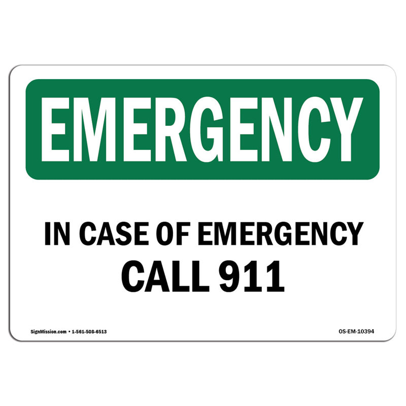Enseigne en aluminium Call In 911 12 x 18, H 12 po x l 18 po x P 0,1 po