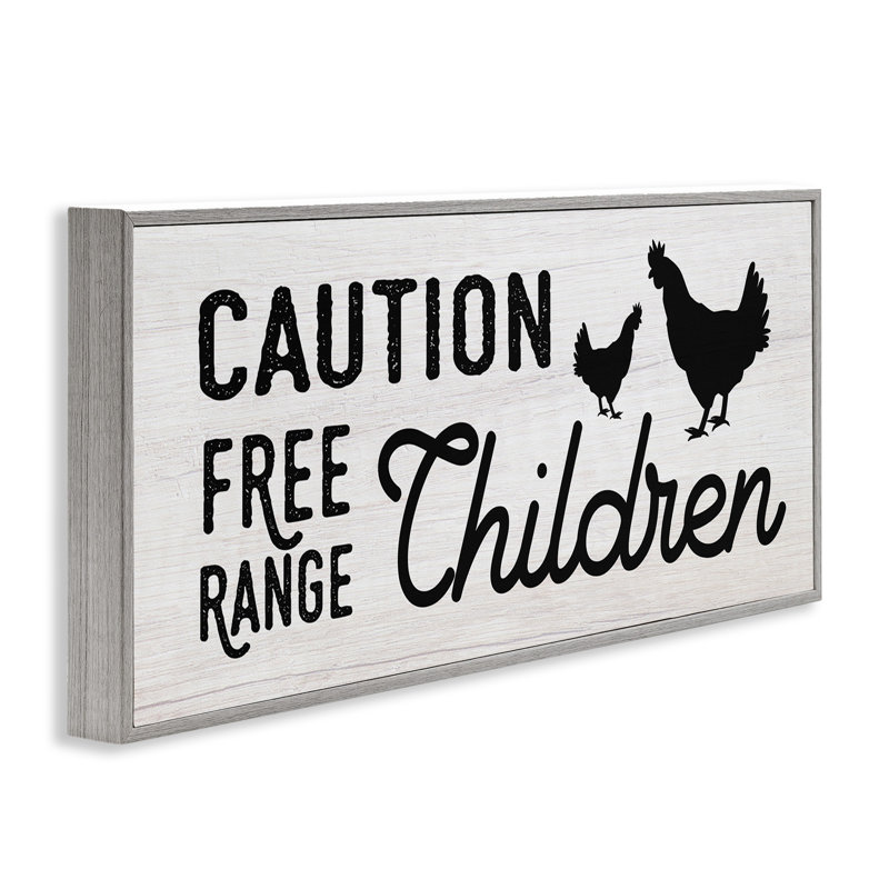 «Attention Free Range Children Sign Family Farm Birds» par Daphne Polselli - impression d'art textuel, H 10 po x l 24 po