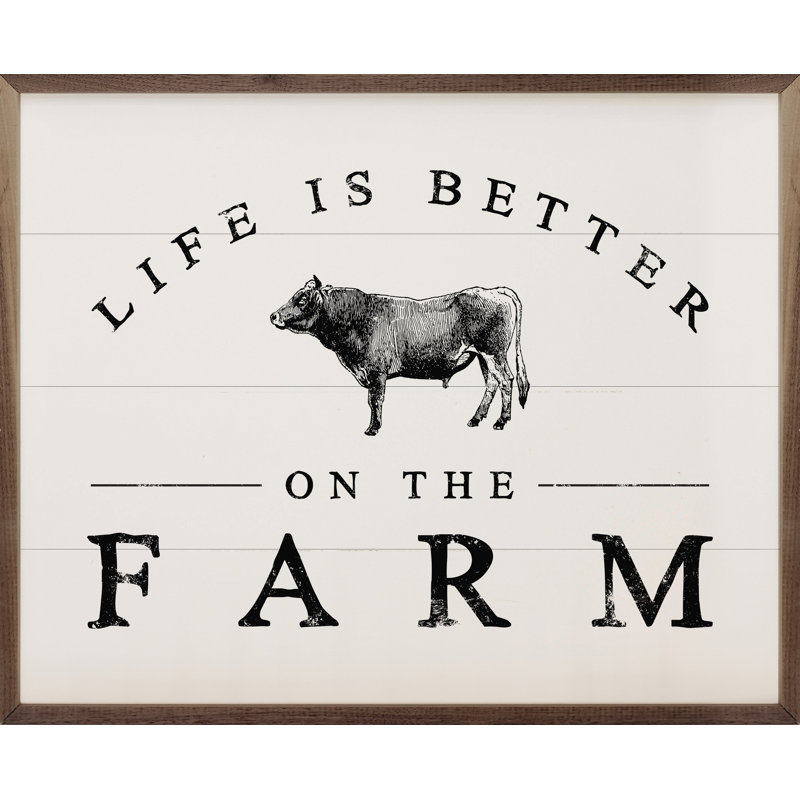 Life Is Better On The Farm Cattle, H 8 po x l 10 po