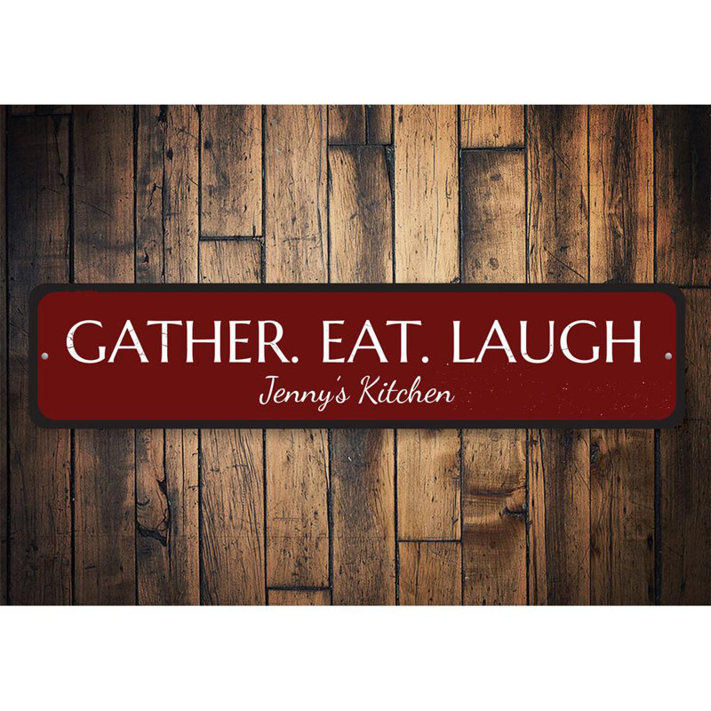 Enseigne en aluminium «Gather Eat Laugh», H 6 po x l 24 po x P 0,06 po