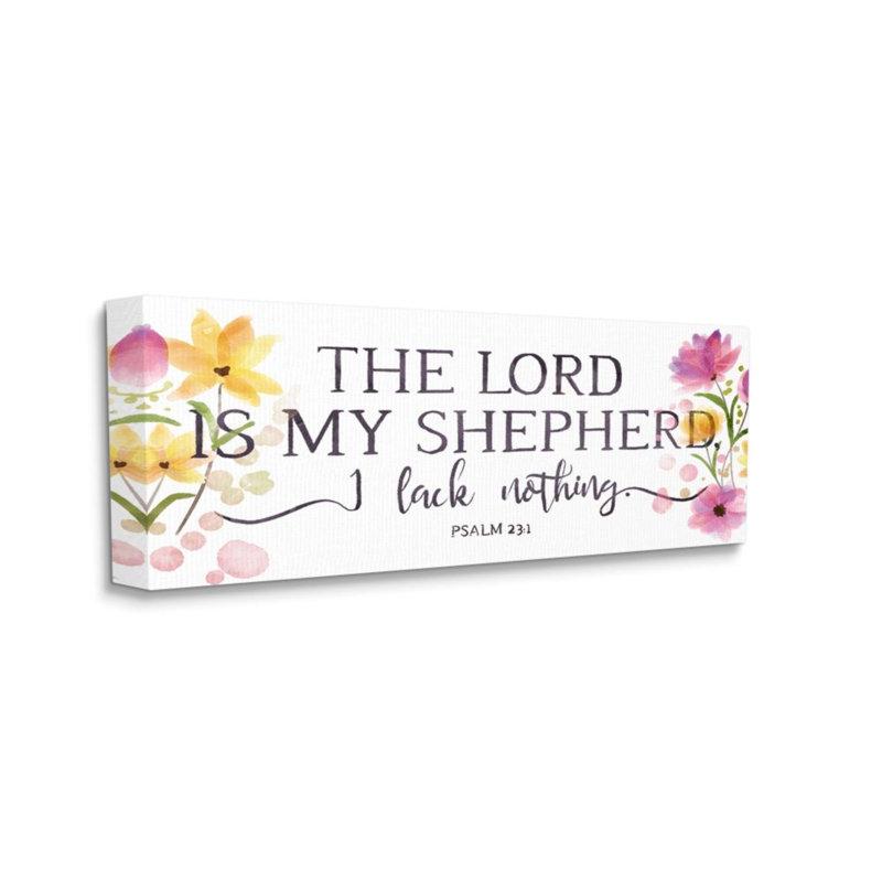 «Lord Is My Shepherd Faith Quote Spring Florals» par Onrei - impression d'art graphique, Wrapped Canvas
