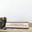I Can Explain It To You. But I Can''t Understand It For You. Desk Sign (2 X 8")