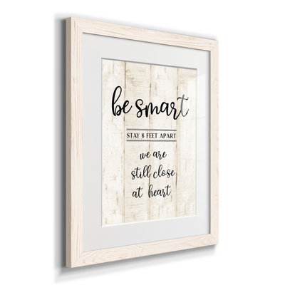 " Be Smart "