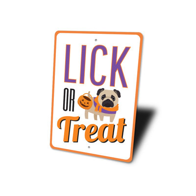 Lick Or Treat Aluminum Sign