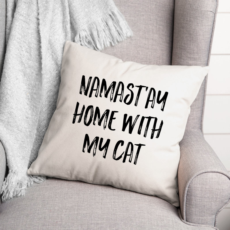 Coussin Namast'ay Home with My Cat, 16 po x 1 po