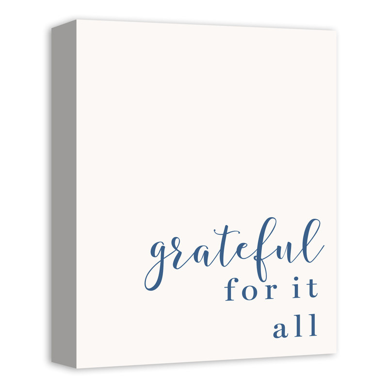 Grateful for It All Canvas Print, 14" H x 11" W