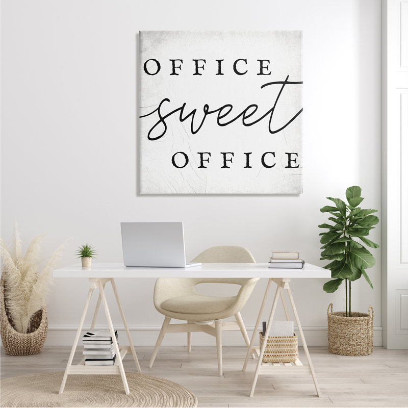 «Office Sweet Office Expression Minimal» par «Textual», Plaque murale, H 36 po x l 36 po x P 1,5 po