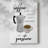 Coffee is the Answer -Gallery Wrapped Cavas-540261237