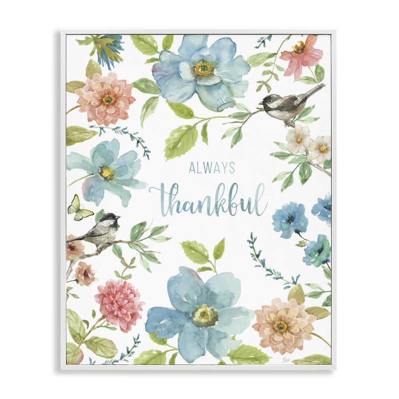 «Always Thankful» rose et bleu, estampe numérique, design par Nan, H 14 po x l 11 po, Encadrement giclée blanc côtier