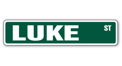 Plaque de rue Luke en plastique robuste 4 po x 18 po