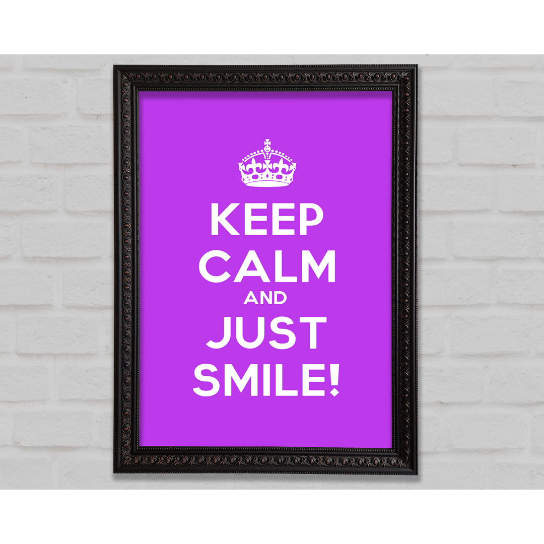 Keep Calm Smile - Drucken