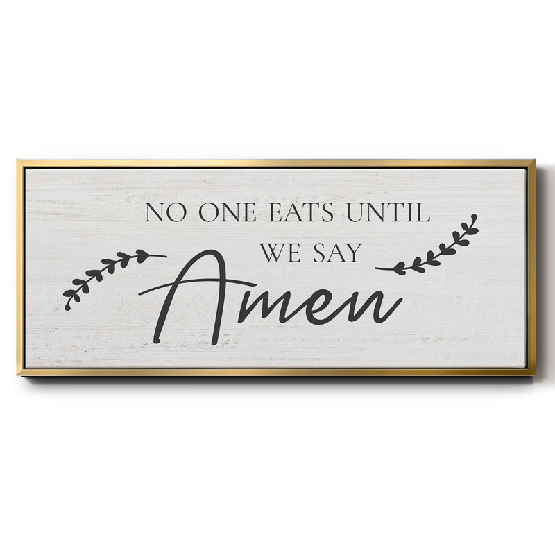 Say Amen- Framed Canvas, 24" H x 60" W