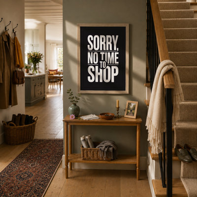 Sorry, No Time to Shop Typography - Framed Print