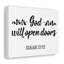 God Will Open Doors Isaiah 22:22 - Wrapped Canvas Print-2062884025