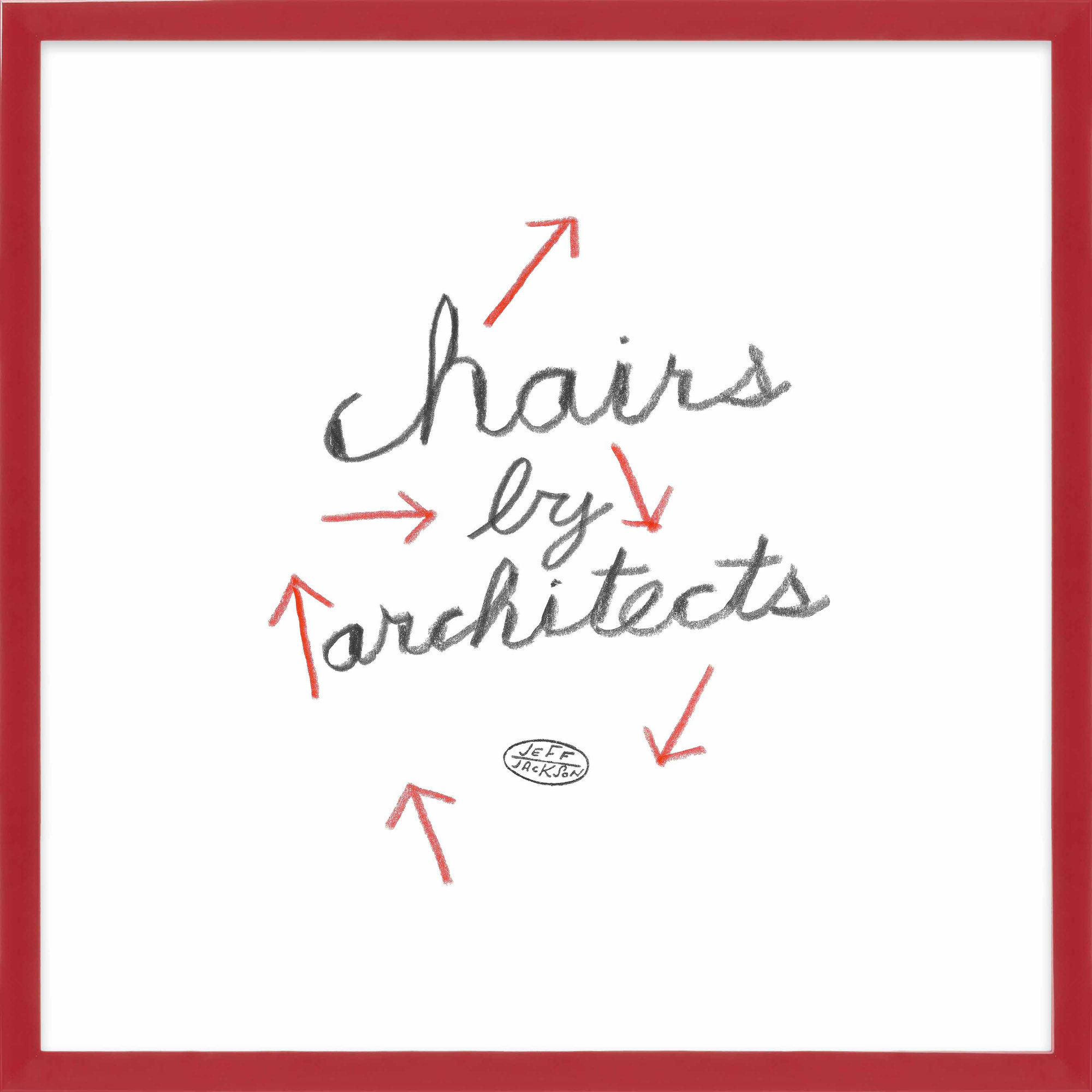 Chairs By Architects by Jeff Jackson, Red Single Structure Framed Paper, 30" H x 30" W x 1.25" D