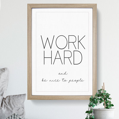 Work Hard - Framed Print