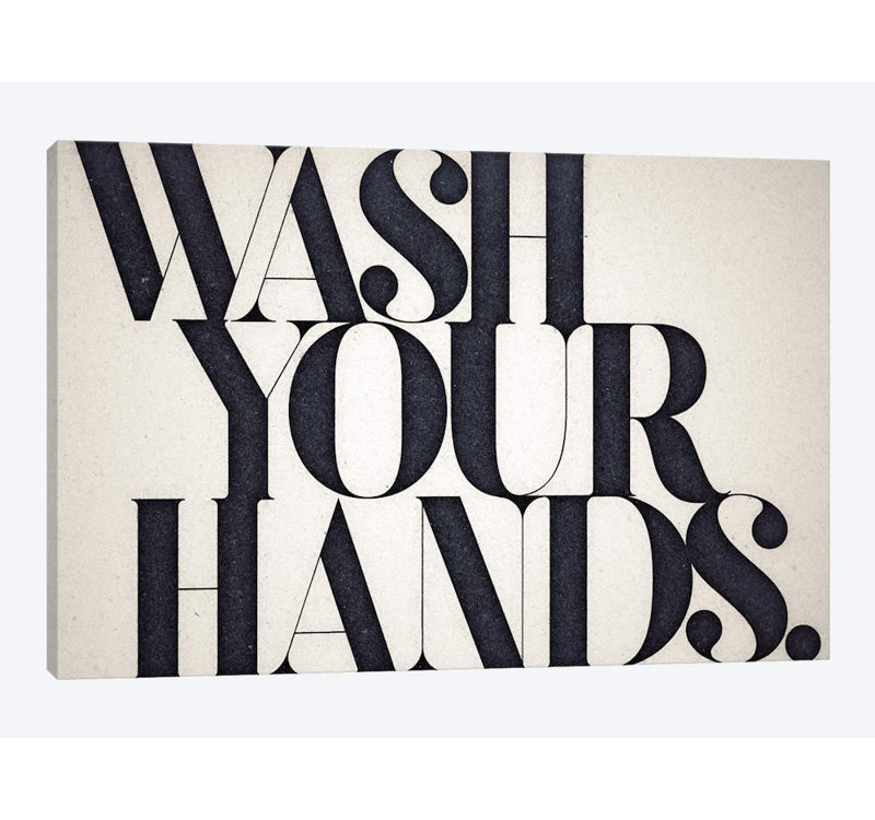«Wash Your Hands», reproduction sur toile, H 8 po x l 12 po x P 0,75 po, Toile tendue, No Frame