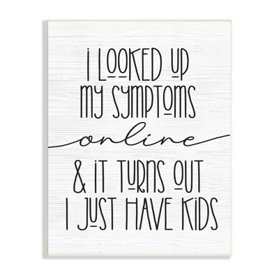 " My Symptoms Online Are Just Kids Family Humor " by Daphne Polselli