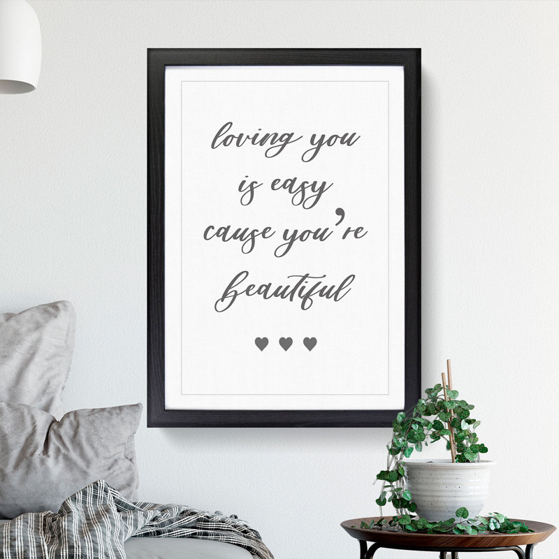 Loving You Is Easy - Picture Frame Typography, 48cm H x 36cm W x 2cm D, Black Framed
