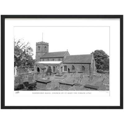 Woodford Halse, Church of St Mary the Virgin C1965 1 Piece Single Picture Frame Wall Art