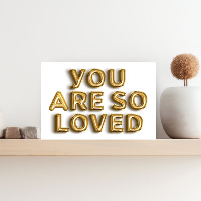 You Are So Loved - Art mural contemporain doré