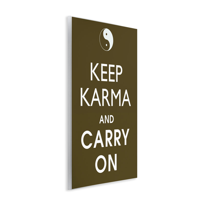 «Keep Karma & Carry On», art par Marcus Jules, H 19 po x l 13 po