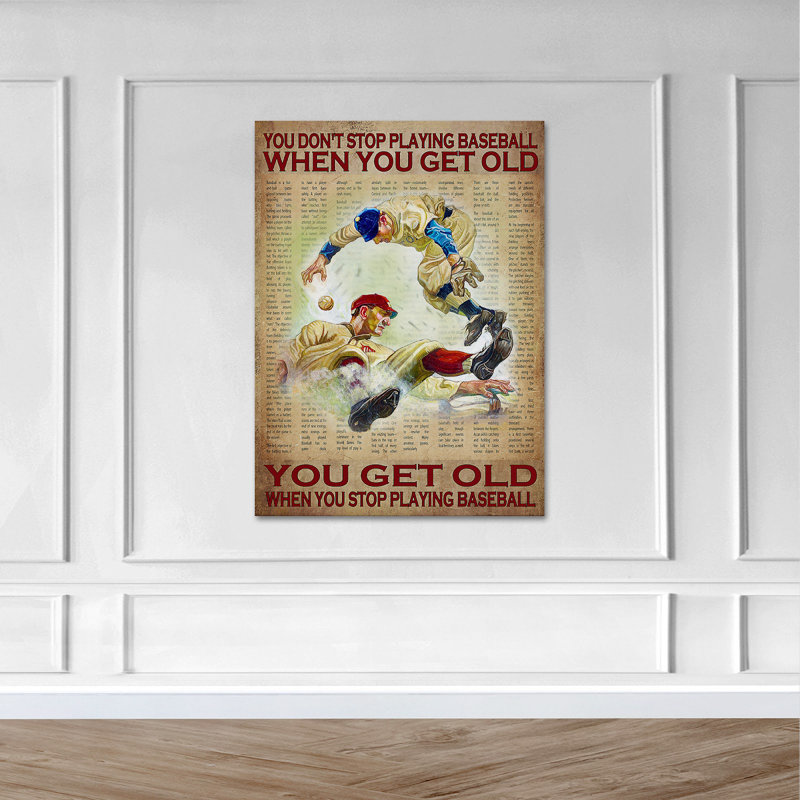 «Men Play Baseball», «You Don't Stop Play Baseball…», reproduction d'art graphique sur toile tendue