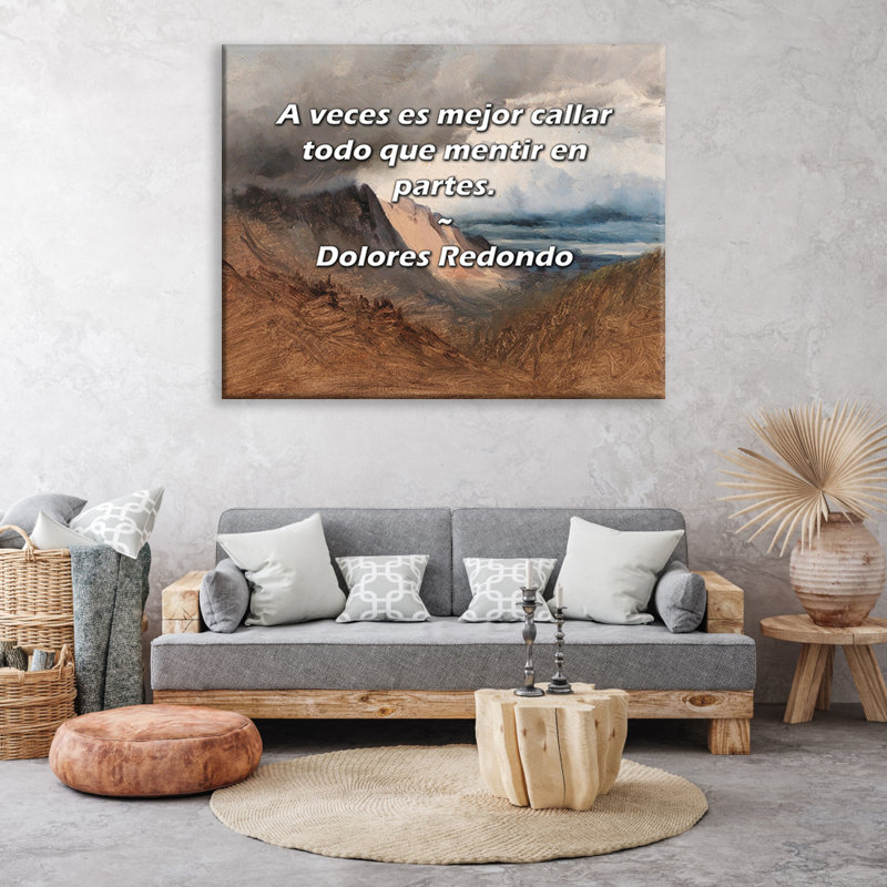 Trinx Gallery Wrapped Canvas By Dolores Redondo: "A veces es mejor callar todo que mentir en, 33" H x 48" W