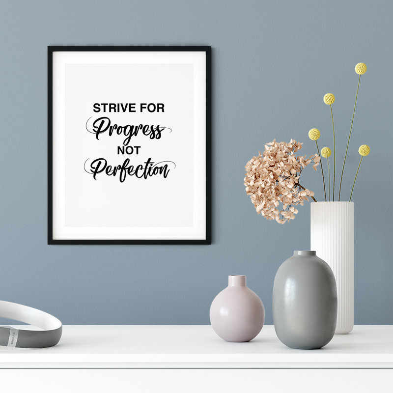 «Strive For Progress Not Perfection», impression d'art textuel sur papier sans cadre, H 10 po x l 8 po x P 0,01 po