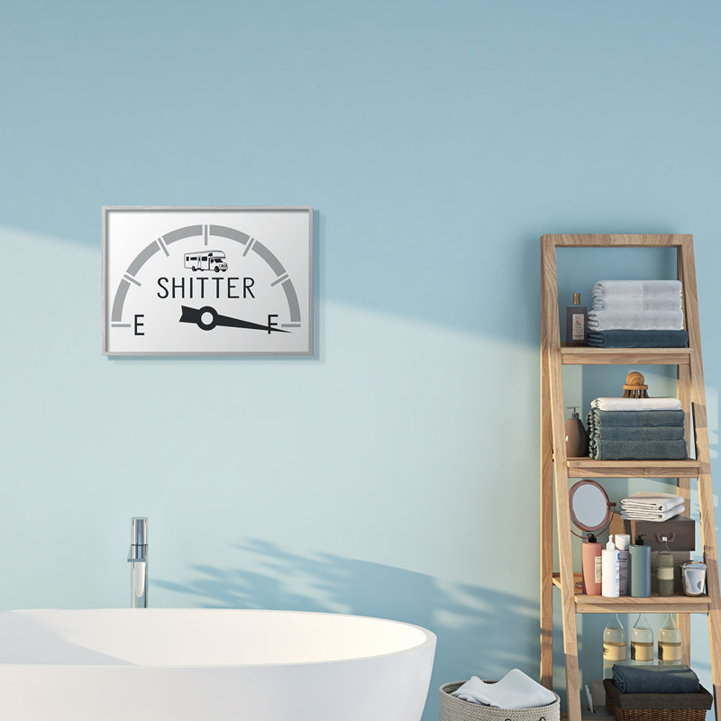 «Sassy Toilets Full Bathroom Humor RV Carburant Gauge» par lettré et doublé - impression, H 16 po x l 20 po, Cadre gris
