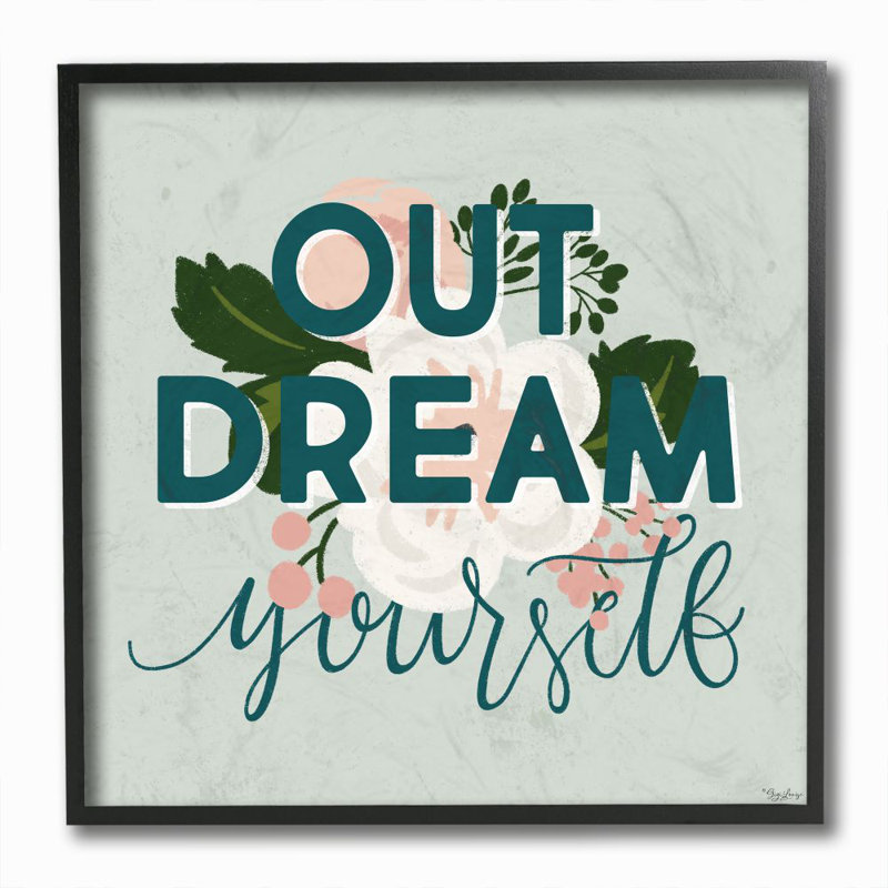 « out rêve vous-même, inspiration de motif floral » par gigi louise-impression, H 12 po x l 12 po