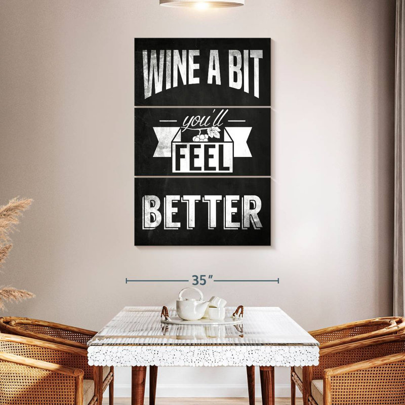 Kema Wine A Bit Sign, 57" H x 36" W