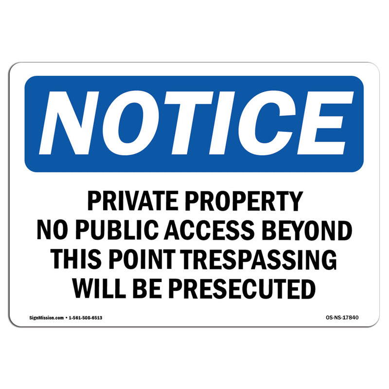 Private Property No Public Access Beyond Sign