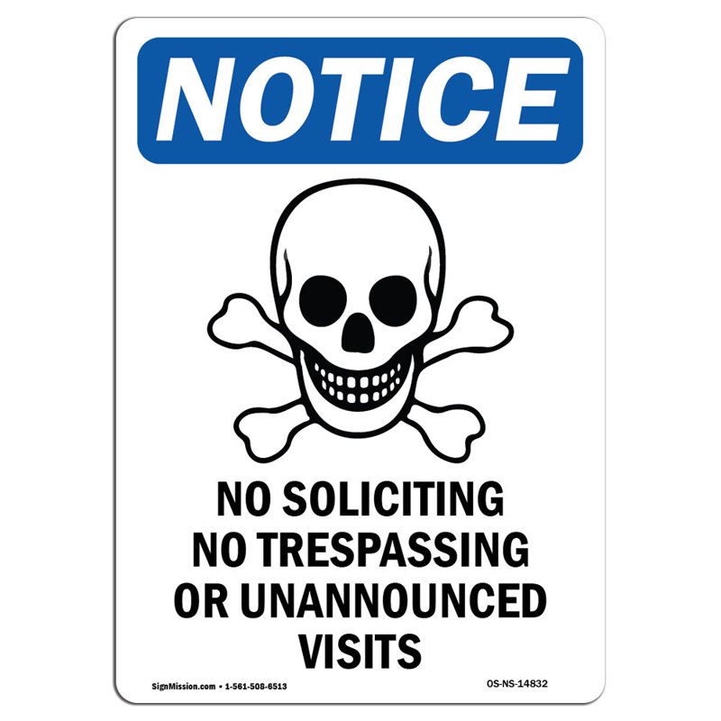 Notice - No Soliciting No Trespassing Sign