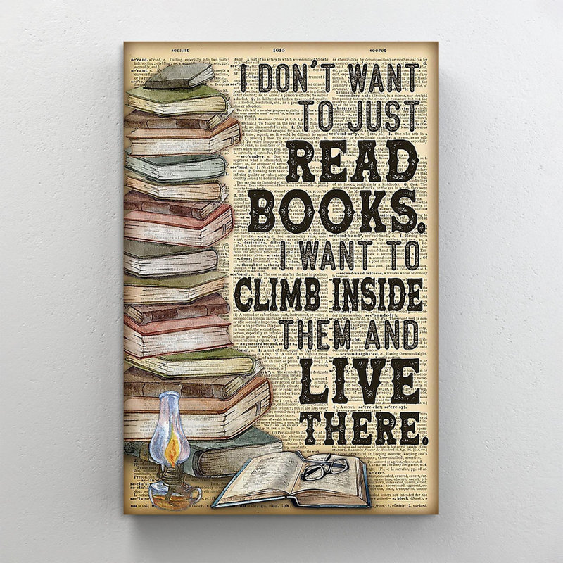 «Book Don't Lover Reader», «I Don't Want to Just Read», livres rétro - impression sur toile tendue