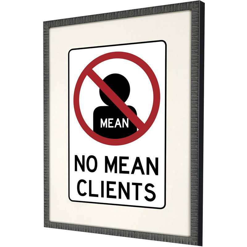 «No méchants clients», art encadré