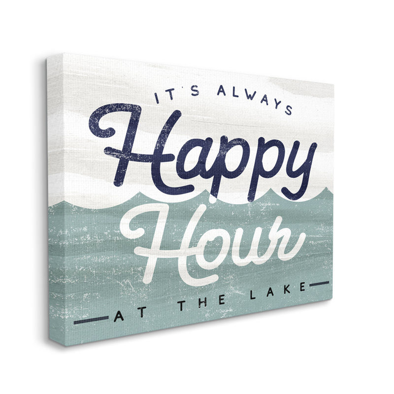 Always Happy Hour Vintage Lake House Canvas Wall Art