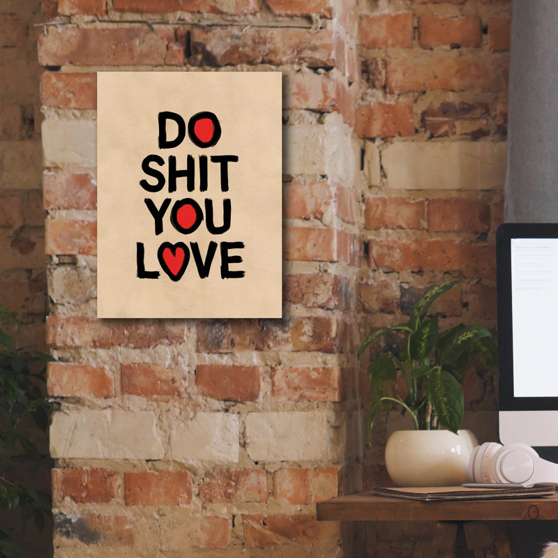 «Do What You Love» par Andreas Magnusson, art mural sur toile, H 16 po x l 12 po x P 0,75 po