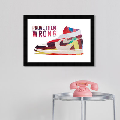 " Prove Them Wrong Sneaker "