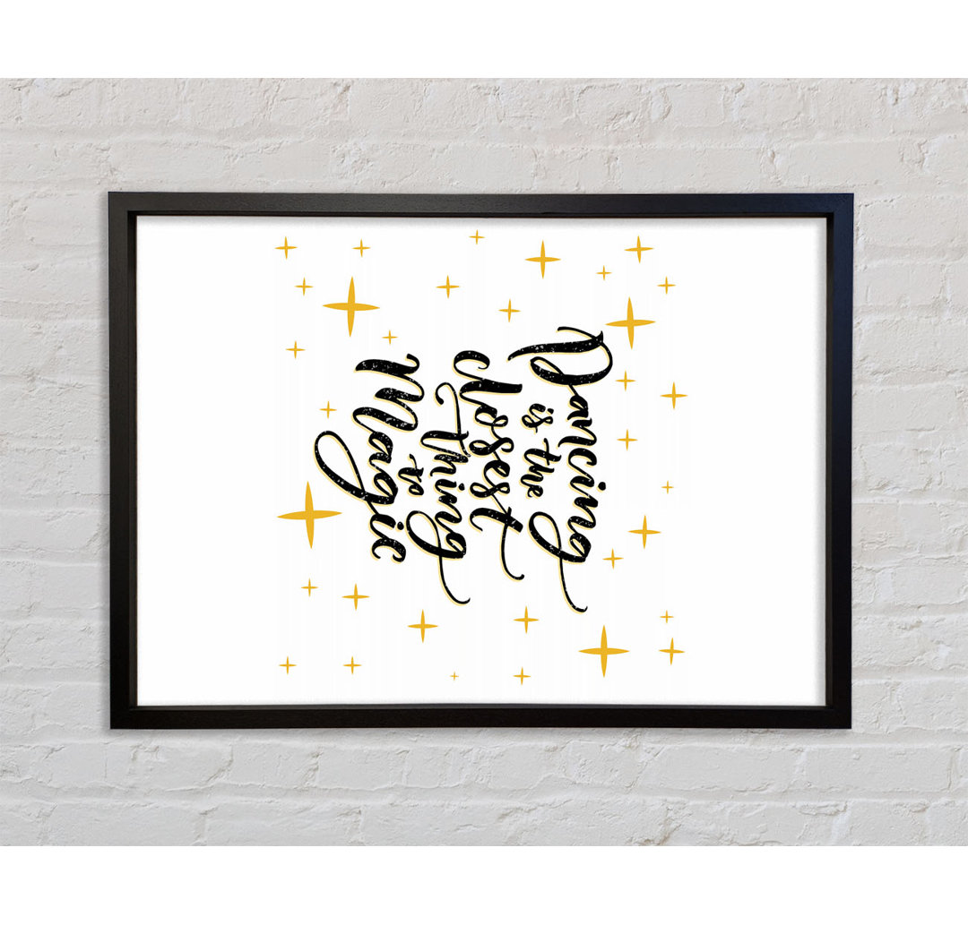 Dancing Is The Closest Thing - Single Picture Frame Typography on Canvas