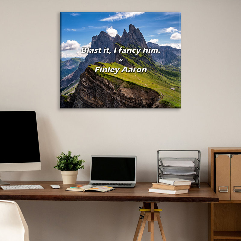 Artsy Quote "Blast it, I fancy him." By Finley Aaron Gallery Wrapped Canvas, 17" H x 24" W