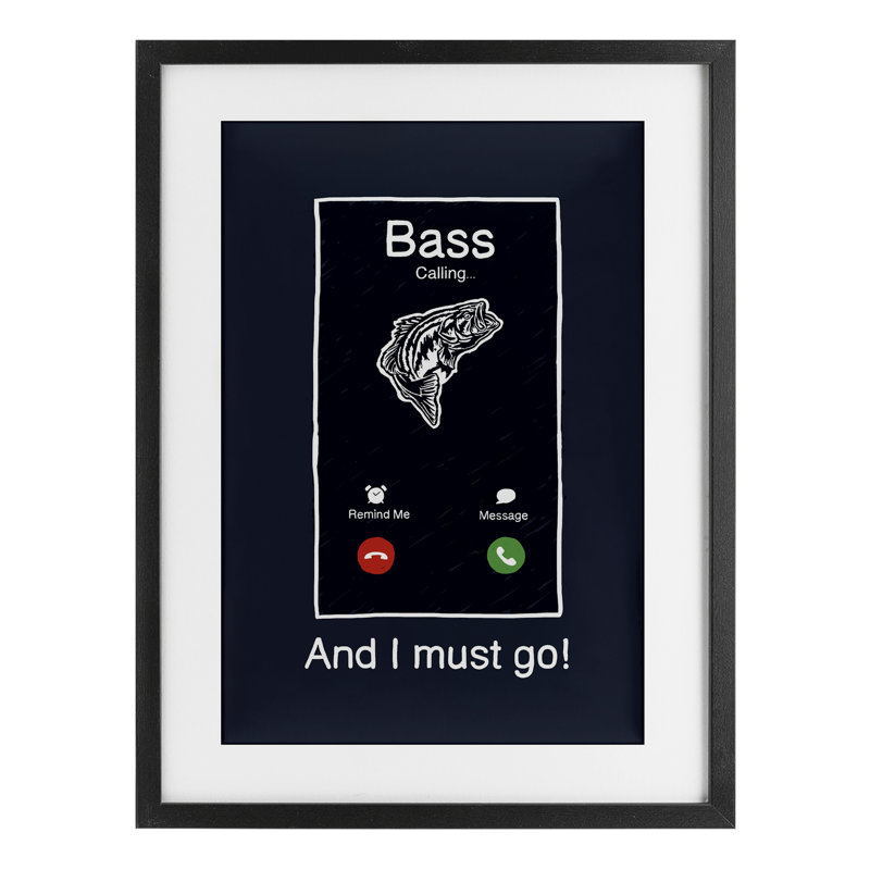 «Bass Is Calling Must Go», impression sous verre encadrée, conception de Jedco Brands, Inc., H 20 po x l 14 po