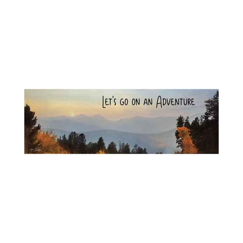 Let's Go On An Adventure by Lori Deiter - Wrapped Canvas Panoramic Print, 30.48 cm H x 91.44 cm W x 1.91 cm D