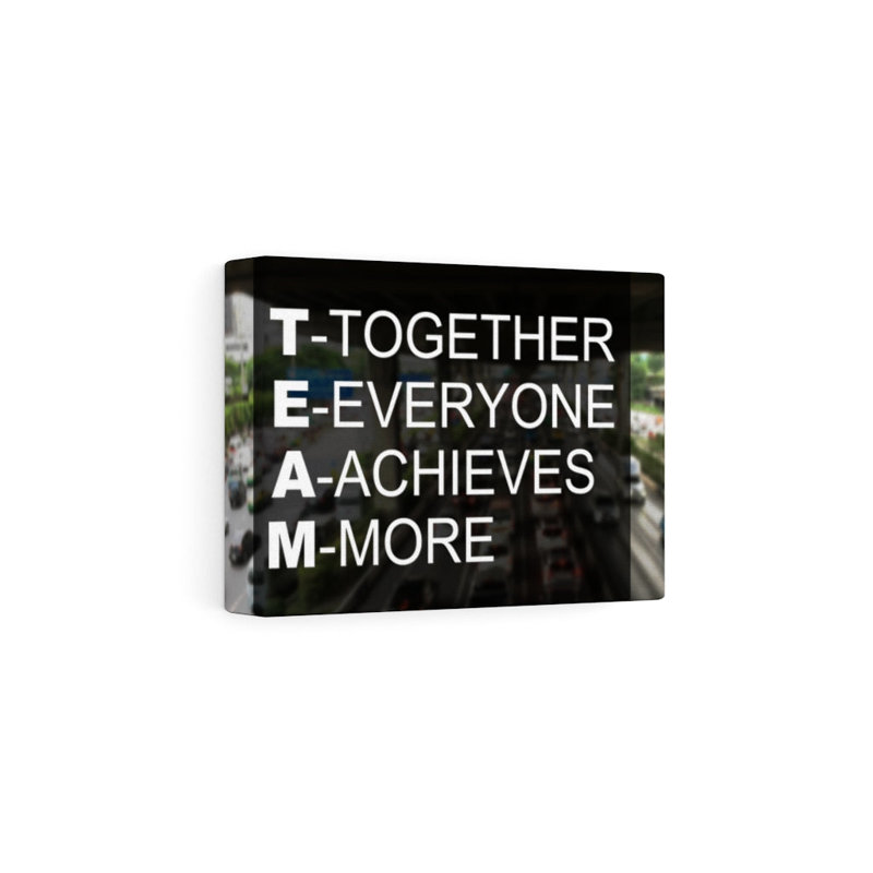 Together Everyone Achieves More 1 Piece Wrapped Canvas Wall Art, 28cm H x 36cm W