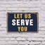 Let Us Serve You Street (paquet de 2) en plastique 8 po x 12 po