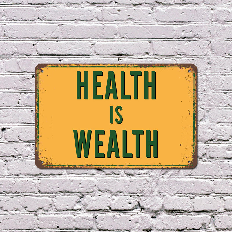 Plaque en plastique 11 po x 17 po Health Is Wealth Street
