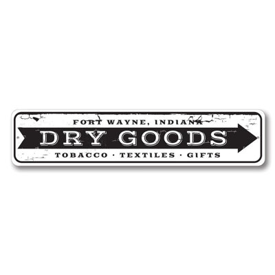 Dry Goods Arrow Aluminum Sign