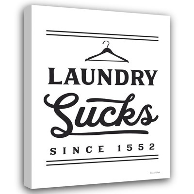 ArtDirect lettered And lined Gallery Wrapped Canvas Art Titled: Laundry Sucks