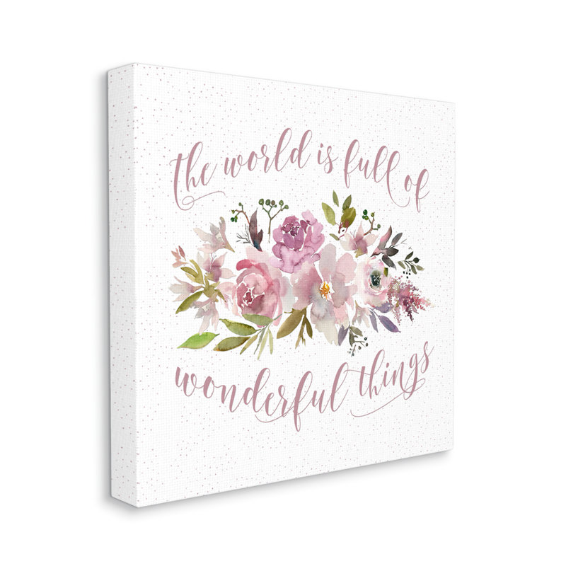 «Wonderful Things Calligraphy Saying Motivational Flower Blossoms» par Tara Moss - Peinture, Toile tendue