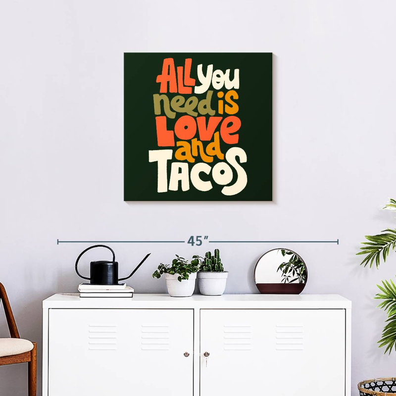 Love And Tacos, 24" H x 24" W